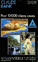 POUR 10 000 CHIENS CREVES 