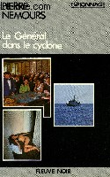 LE GENERAL DANS LE CYCLONE