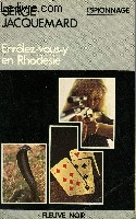 ENROLEZ-VOUS Y EN RHODESIE