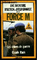 LES CHIENS DE GUERRE 