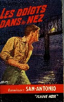 LES DOIGTS DANS LE NEZ