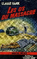 LES OS DU MASSACRE