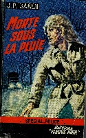 MORTE SOUS LA PLUIE