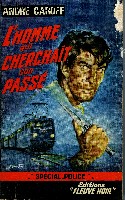 L'HOMME QUI CHERCHAIT SON PASSE