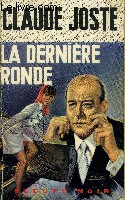 LA DERNIERE RONDE