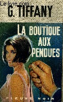 LA BOUTIQUE AUX PENDUES