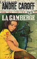 LA GAMBERGE