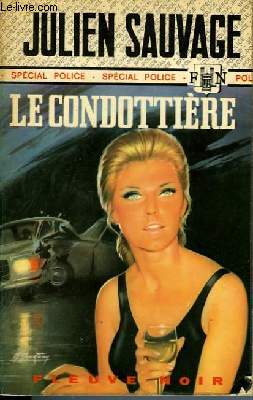 LE CONDOTTIERE