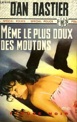 MEME LE PLUS DOUX DES MOUTONS