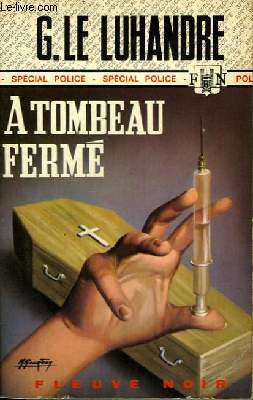 A TOMBEAU FERME