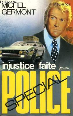 INJUSTICE FAITE