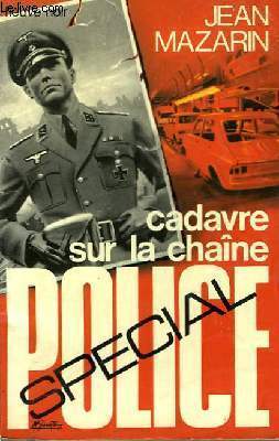 CADAVRE SUR LA CHAINE