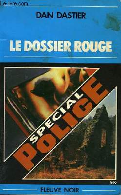 LE DOSSIER ROUGE