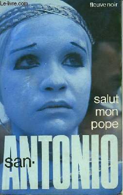 SALUT, MON POPE!