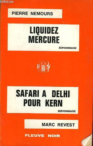 LIQUIDEZ MERCURE - ET - SAFARI A DELHI POUR KERN