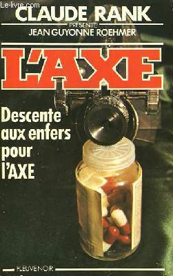 DESCENTE AUX ENFERS POUR L'AXE