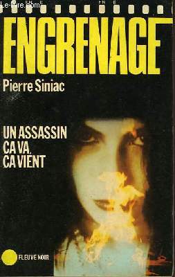 UN ASSASSIN, CA VA, CA VIENT