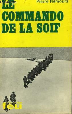 LE COMMANDO DE LA SOIF