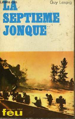 LA SEPTIEME JONQUE