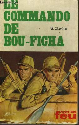 LE COMMANDO DE BOU-FICHA