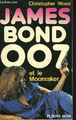 JAMES BOND 007 ET LE MOONRAKER