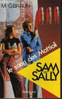 LE SANG DES MATTIOLI