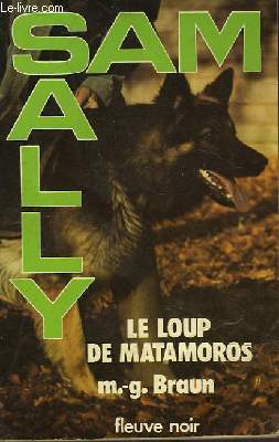 LE LOUP DE MATAMOROS