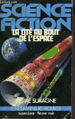 LA CITE AU BOUT DE L'ESPACE