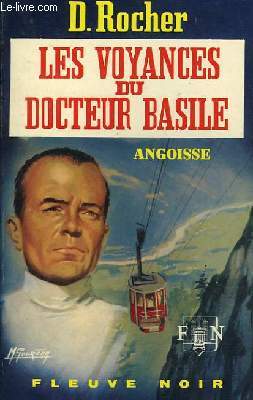 LES VOYANCES DU DOCTEUR BASILE