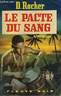 LA PACTE DU SANG