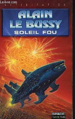 SOLEIL FOU