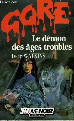 LE DEMON DES AGES TROUBLES