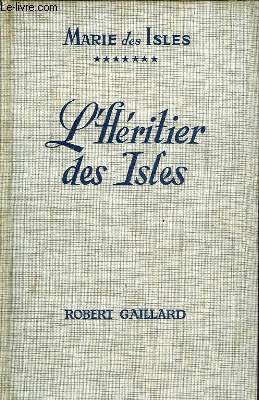 MARIE DES ISLES VII - L'HERITIER DES ISLES