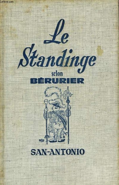 LE STANDINGE SELON BERURIER