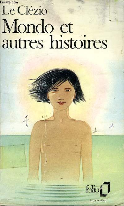 MONDO ET AUTRES HISTOIRES