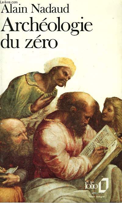 ARCHEOLOGIE DU ZERO