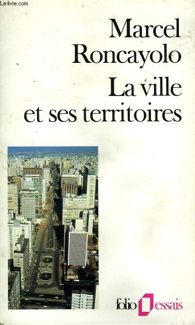 LA VILLE ET SES TERRITOIRES