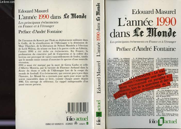 L ANNEE 1990 DANS LE MONDE.LES PRINCIPAUX EVENEMENTS EN FRANCE ET A L ETRANGER.