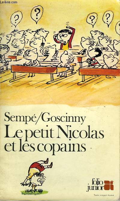 LE PETIT NICOLAS ET LES COPAINS