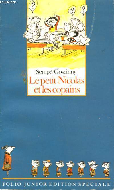 LE PETIT NICOLAS ET LES COPAINS