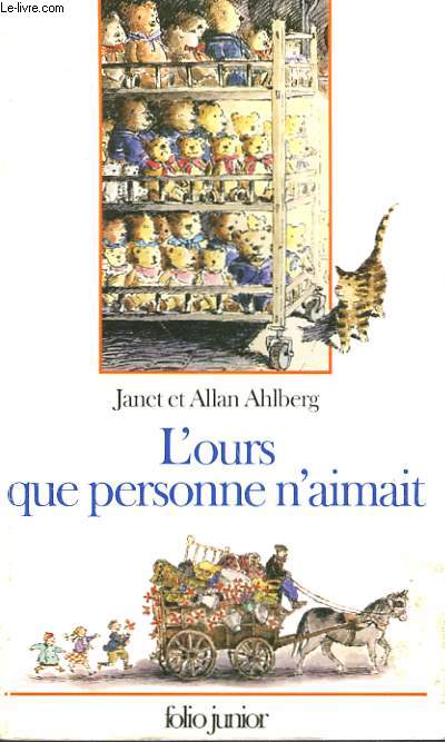 L'OURS QUE PERSONNE N'AIMAIT