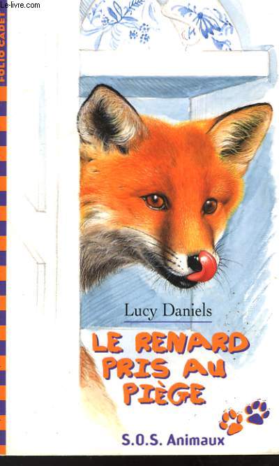 LE RENARD PRIS AU PIEGE