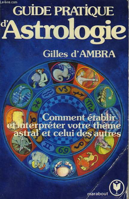 GUIDE PRATIQUE D'ASTROLOGIE