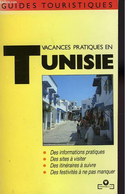 VACANCES PRATIQUES EN TUNISIE