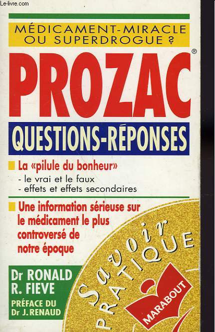 PROZAC QUESTIONS ET REPONSES