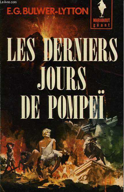 LES DERNIERS JOURS DE POMPEI ( THE LAST DAYS OF POMPEI)