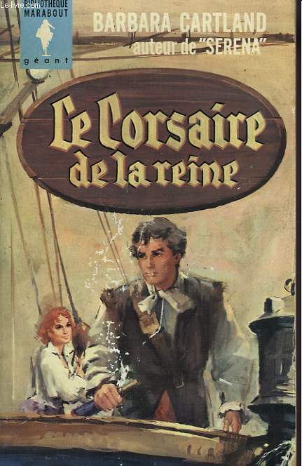 LE CORSAIRE DE LA REINE - ELIZABETH HOVER - CARTLAND BARBARA - 1963 - Afbeelding 1 van 1