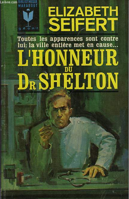 L'HONNEUR DU DR SHELTON - THE HONOR OF DR SHELTON