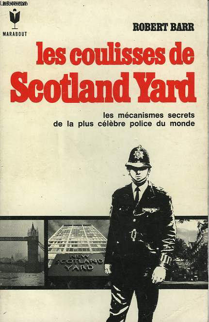 LES COULISSES DE SCOTLAND YARD - THE SCOTLAND YARD STORY