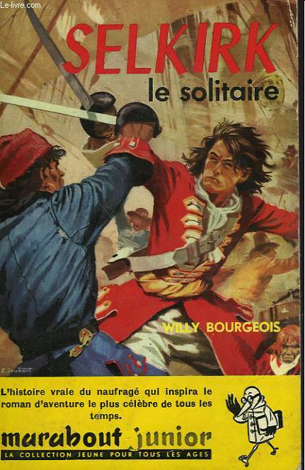 SELKIRK, LE SOLITAIRE
